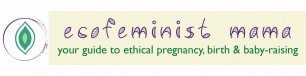 ecofeminist mama